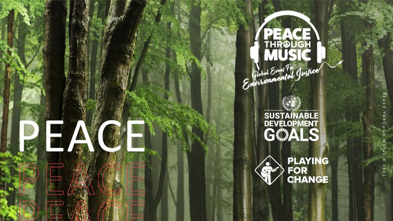 Peace Through Music & Playing For Change